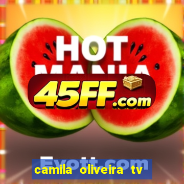 camila oliveira tv bahia marido